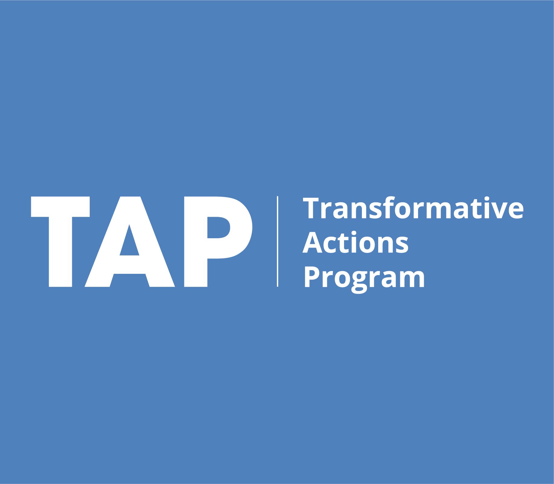 The Transformative Actions Program (TAP)